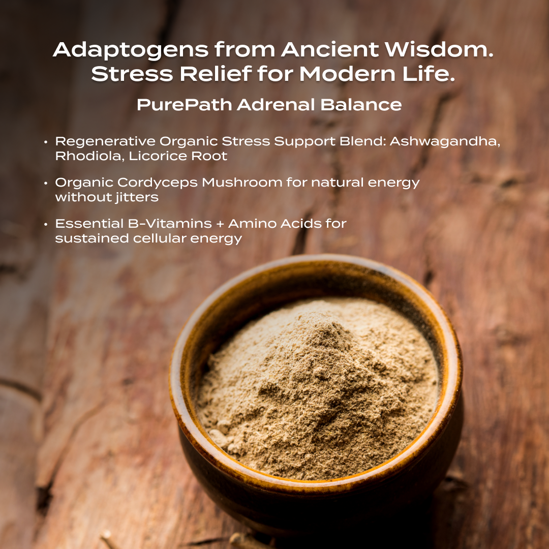 PurePath Adrenal Balance – Adaptogenic Stress Support with Ashwagandha, Rhodiola & Regenerative Organic Herbs