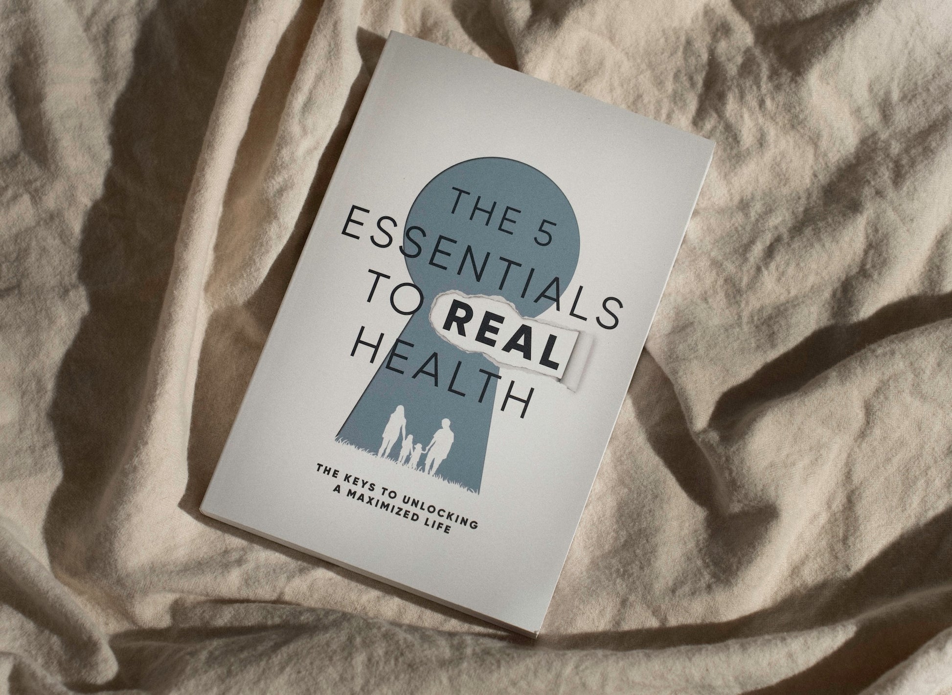 The 5 Essentials to Real Health Book