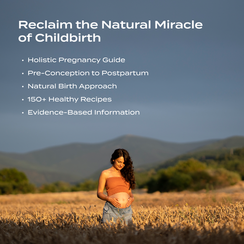 Align Your Health: Maximizing Your Pregnancy, Birth & Newborn – Complete Natural Pregnancy & Childbirth Guide